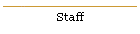 Staff